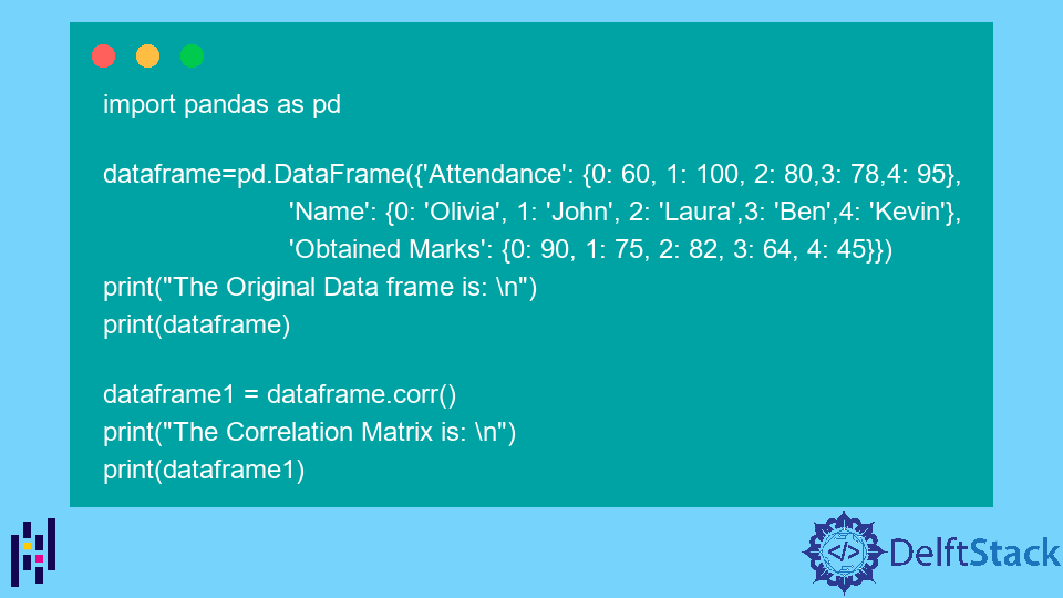 Pandas DataFrame corr 函数 D栈 Delft Stack